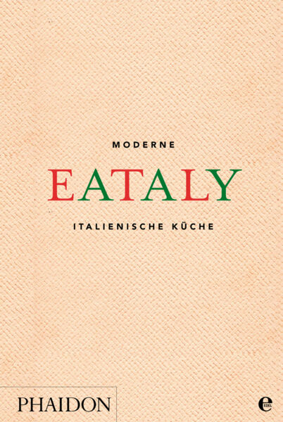 Eataly. Moderne italienische Küche.