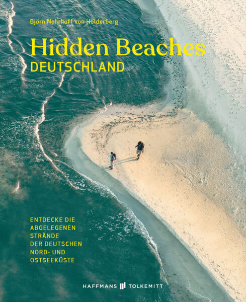 Hidden Beaches Deutschland. Entdecke die abgelegenen Strände der deutschen Nord- und Ostseeküste.