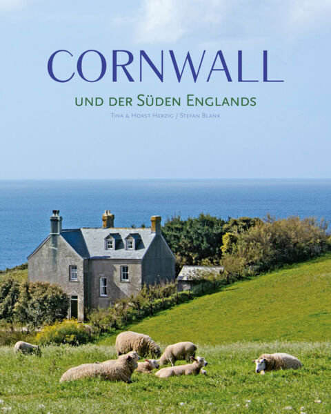 Cornwall und der Süden Englands.