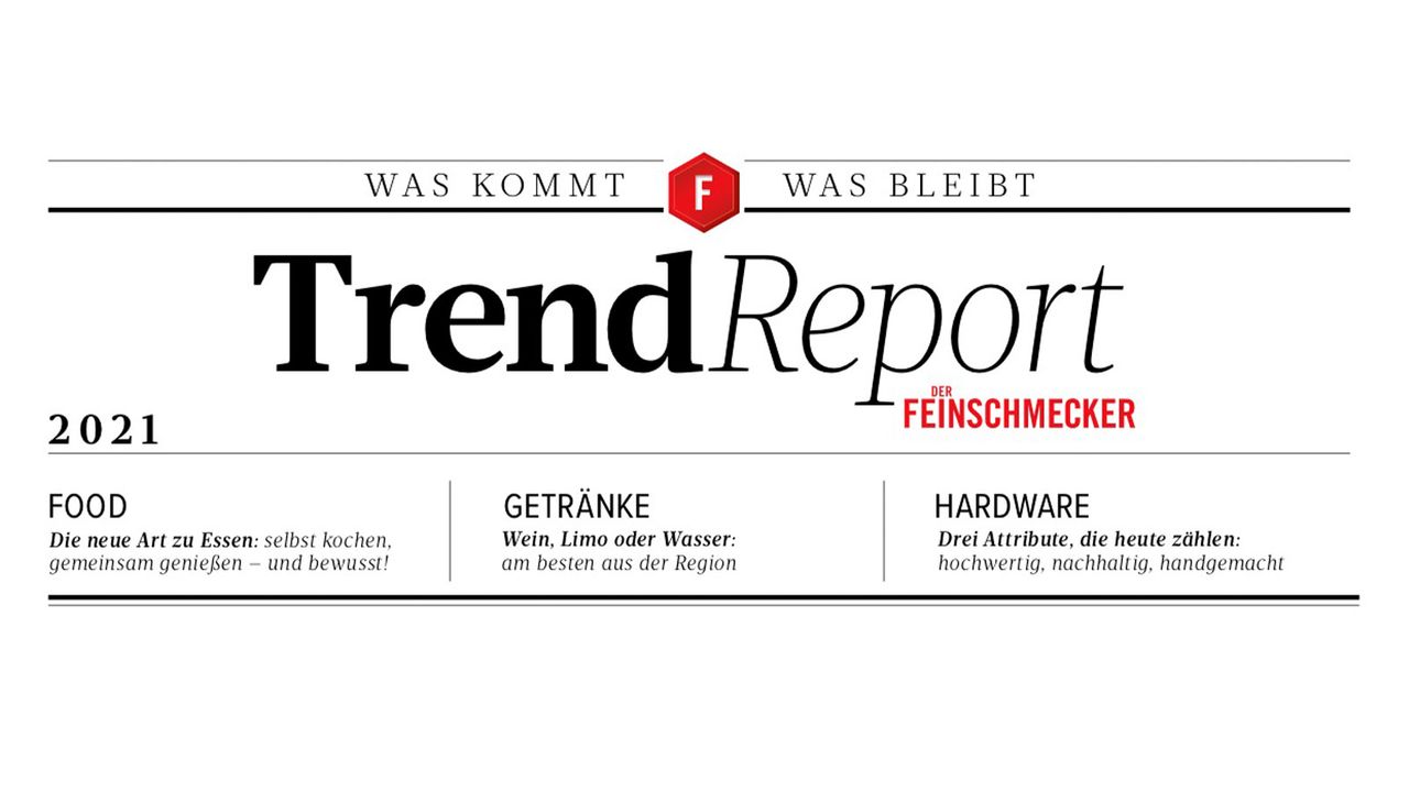 feinschmecker-trendreport feinschmecker-trendreport