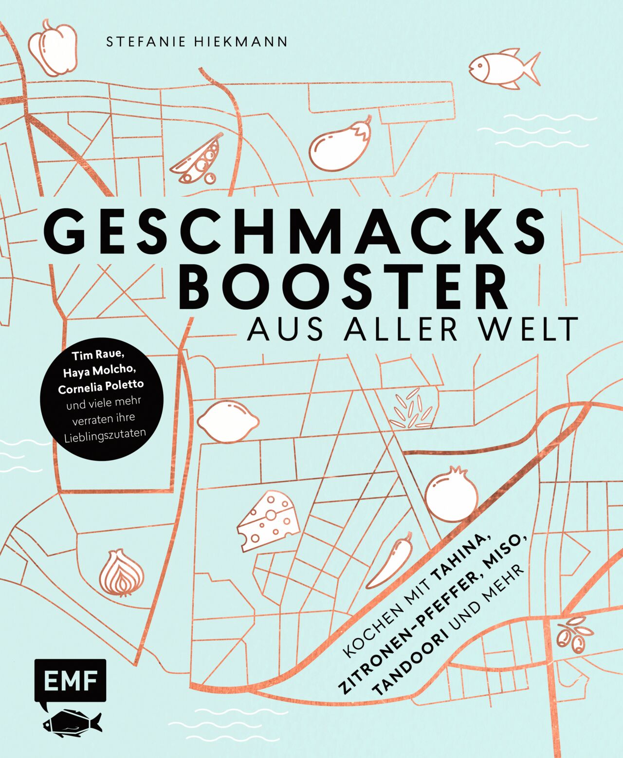 Geschmacksbooster von Stefanie Hiekmann