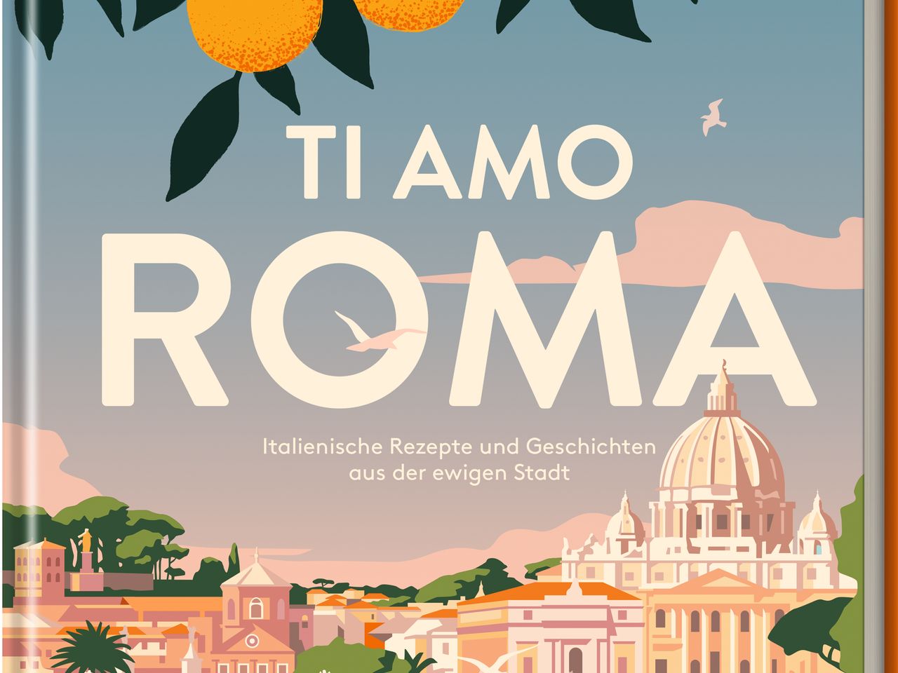 Kochbuch Ti amo Roma